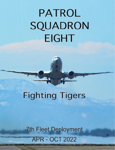Patrol Squadron Eight 2022 7th Fleet Deployment