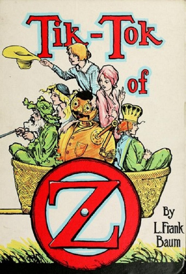 Tik-Tok of Oz Annotated