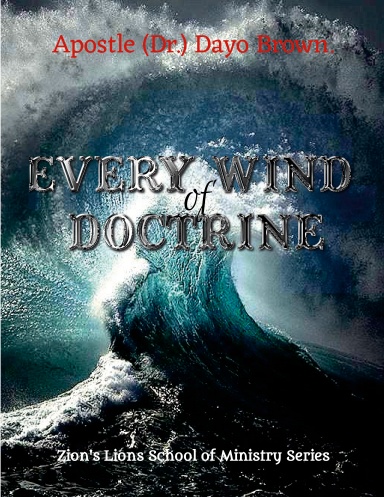 Every Wind of Doctrine