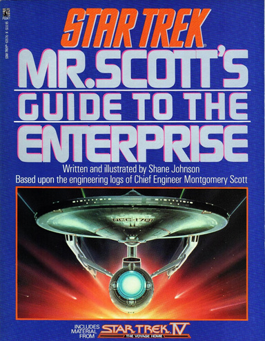Star Trek, Mr. Scott's Guide To The Enterprise