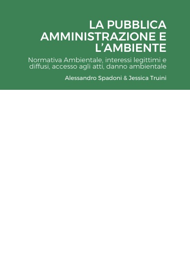 LA PUBBLICA AMMINISTRAZIONE E L’AMBIENTE