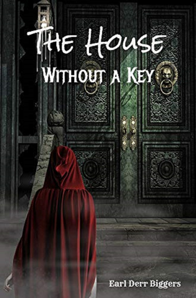 The House Without a Key Illustrated