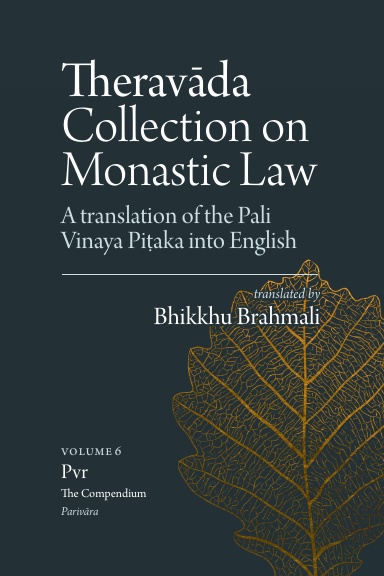 Theravada Monastic Law (Vol. 6)