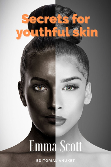Secrets for youthful skin