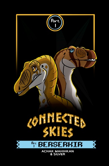 Connected Skies - Arc 1: Berserkir - Part 1