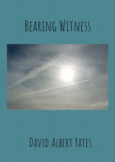 Bearing Witness