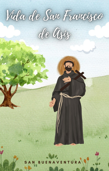 Vida de San Francisco de Asis