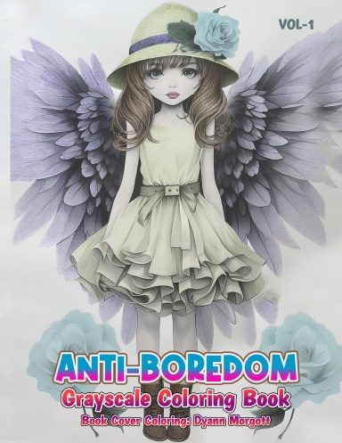 Antiboredom Grayscale Coloring Book Vol 1 (Spiral)