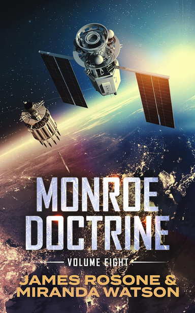 Monroe Doctrine: Volume VIII