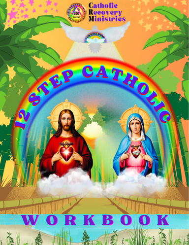 CRM 12 Step Catholic Workbook E-BOOK