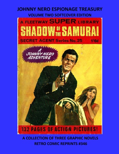 JOHNNY NERO ESPIONAGE TREASURY VOLUME TWO SOFTCOVER EDITION