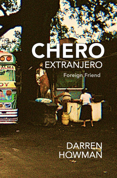 Chero Extranjero (Foreign Friend)