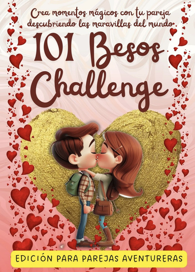 101 Besos Challenge - Edición para parejas aventureras