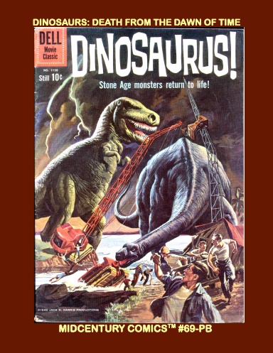 Dinosaurs: Death From The Dawn Of Time (Paperback Edition)