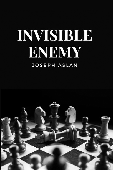 Invisible Enemy