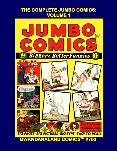 The Complete Jumbo Comics: Volume 1