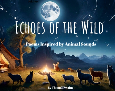 Echoes of the Wild