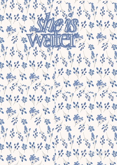 She is water 90 days