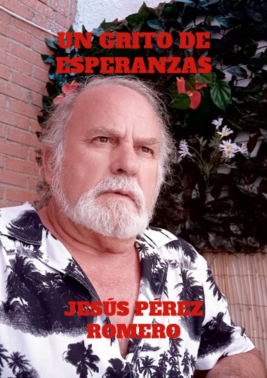 UN GRITO DE ESPERANZAS