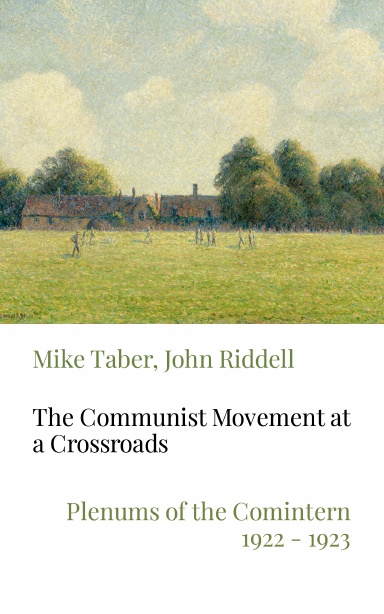 The Communist Movement at a Crossroads