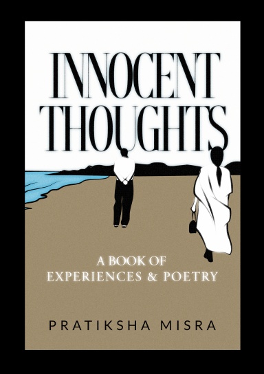 Innocent Thoughts: Part 2