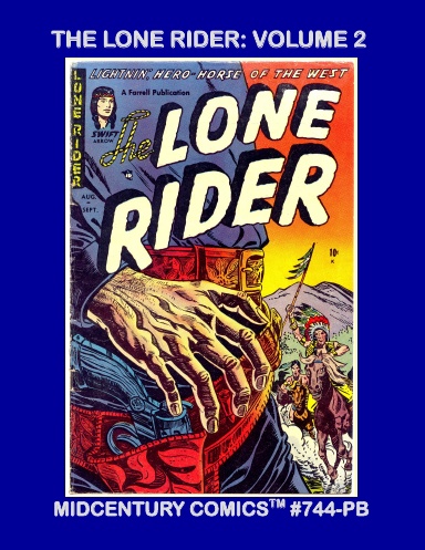The Lone Rider: Volume 2 (Paperback Edition)