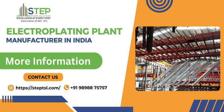 Electroplating Plant Manufacturer - Step® Techno Solutions LLP