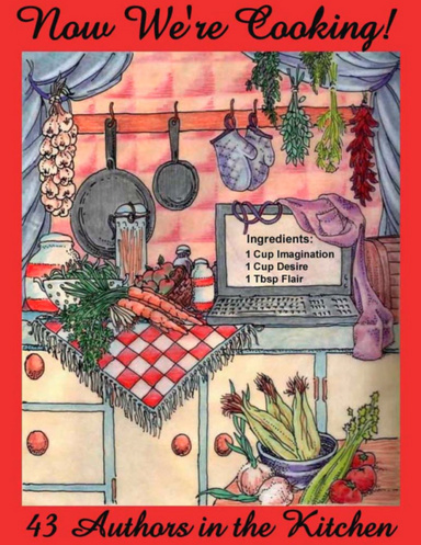 NOW WE'RE COOKING: ALL THE THINGS