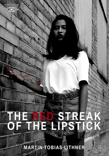 The Red Streak of the Lipstick