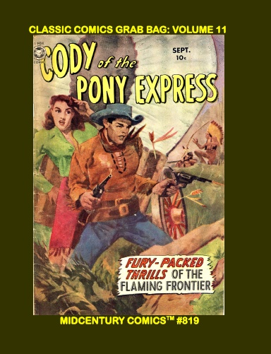 Classic Comics Grab Bag: Volume 11