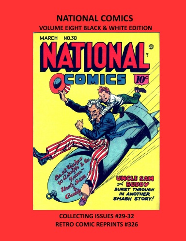 NATIONAL COMICS VOLUME EIGHT BLACK & WHITE EDITION