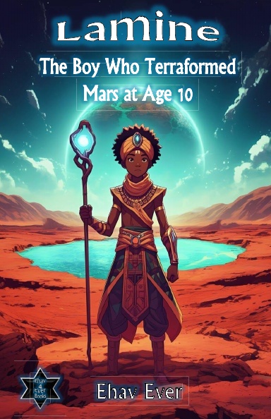 Lamine - The Boy Who Terraformed Mars at Age 10