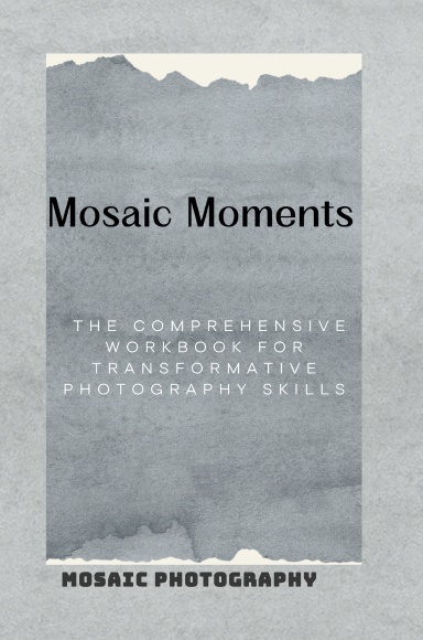 Mosaic Moments