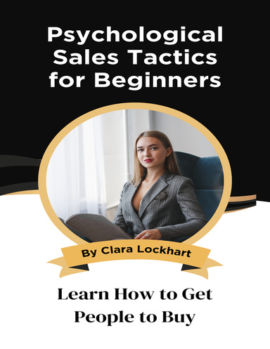 Psychological Sales Tactics for Beginners