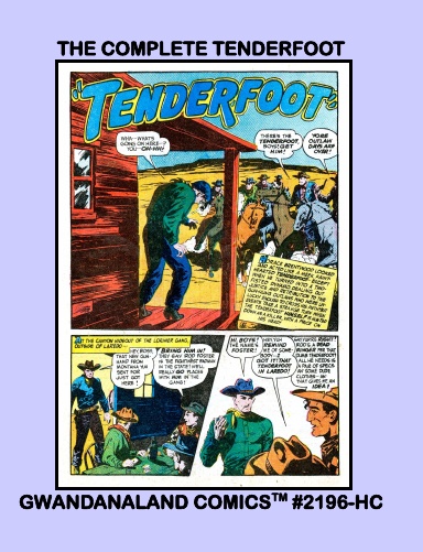 The Complete Tenderfoot (HC)