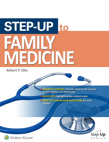 Step-Up to Family Medicine (Step-Up Series) First Edition