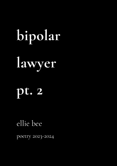 bipolar lawyer pt. 2
