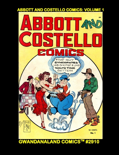 Abbott And Costello Comics: Volume 1
