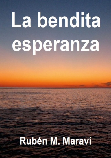 La bendita esperanza