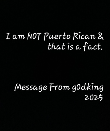 "I Am NOT Puerto Rican & That Is A Fact"