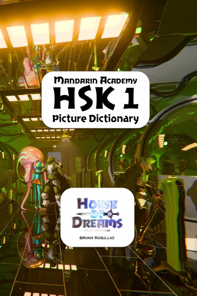 Mandarin Academy HSK 1 Picture Dictionary