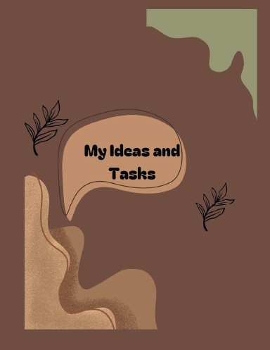 my Ideas and Tasks