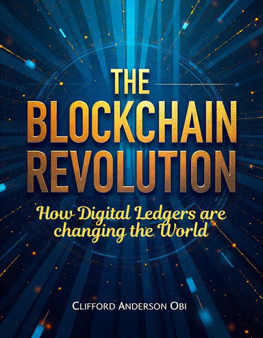 The Blockchain Revolution