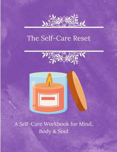 The Self-Care Reset