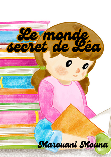 Le monde secret de Léa