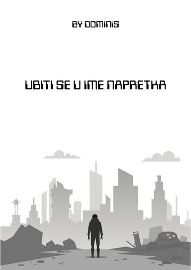 Ubiti se u ime napretka