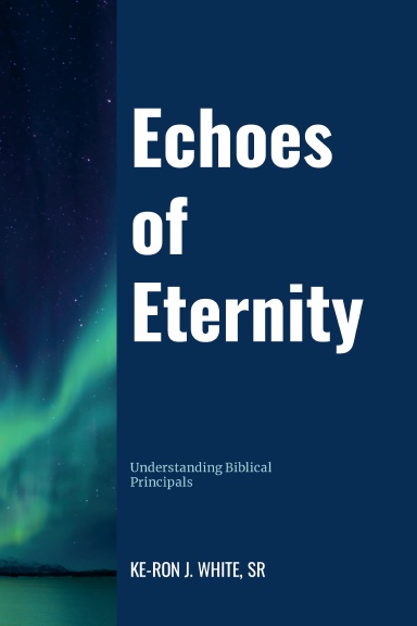 Echoes of Eternity