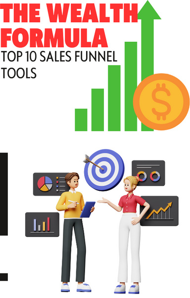 Top 10 Sales Funnel Tools: Boost Conversions & Maximize Profits
