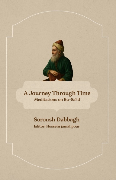 A  Journey Through Time: Meditations on Bu-Sa’id