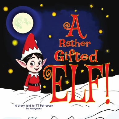 A Rather Gifted Elf